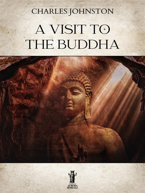 Title details for A Visit to the Buddha by Charles Johnston - Wait list